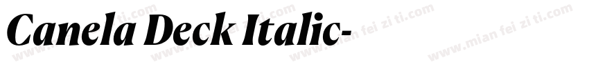 Canela Deck Italic字体转换